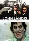 John Landis. Un Hombre Lobo en Hollywood