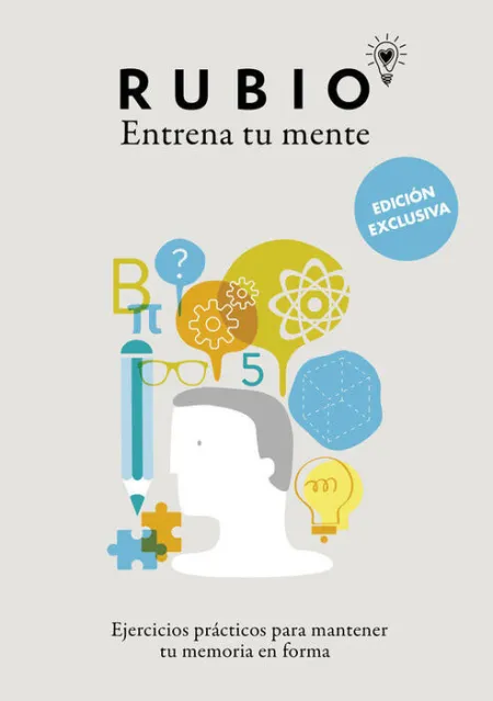 Entrena tu Mente. Ejercicios Prácticos para Mantener tu Memoria en Forma