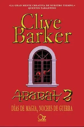 Días de Magia, Noches de Guerra (Abarat 2)