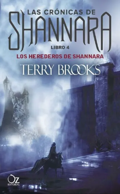 Los Herederos de Shannara. libro 4 de las Cronicas Shannara