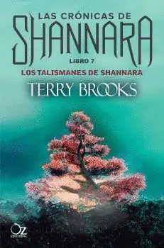 T7 los Talismanes de Shannara. Las Cronicas de Shannara