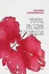 Yuyu, Flores y Poemas