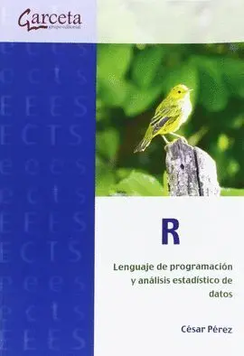 R Lenguaje de Programacion y Analisis Estadistico de Datos
