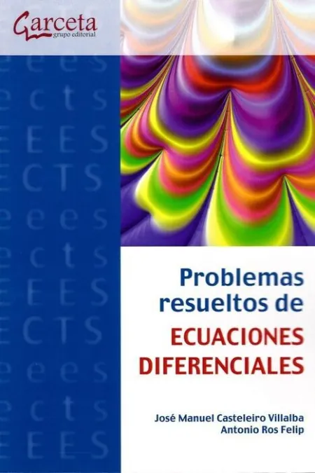 Problemas Resueltos Ecuaciones Diferenciales