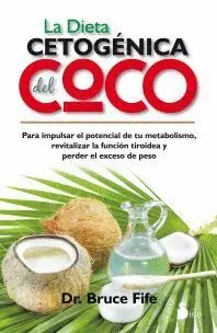 Dieta Cetogenica del Coco, la