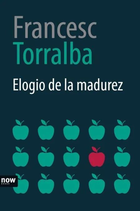 Elogio de la Madurez