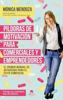 Píldoras de Motivación para Comerciales y Emprendedores