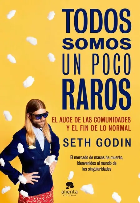 Todos Somos un Poco Raros