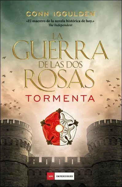 Tormenta. La Guerra de las Dos Rosas