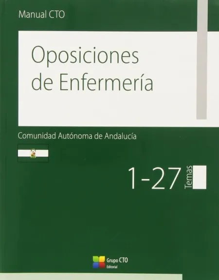 Manual Cto Oposiciones de Enfermería Comunidad Autónoma de Andalucía