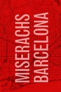 Miserachs Barcelona (Ed. Biblioteca)