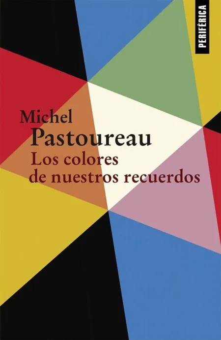 Los Colores de nuestros Recuerdos