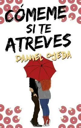Cómeme si te Atreves