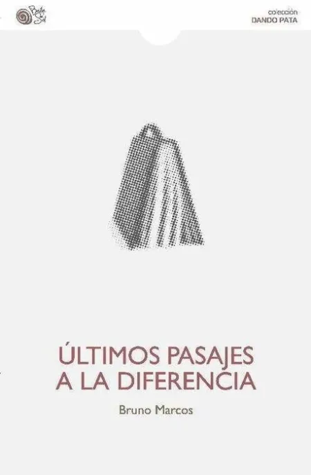 Ultimos Pasajes a la Diferencia