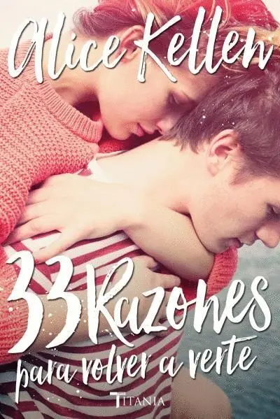 33 Razones para Volver a Verte