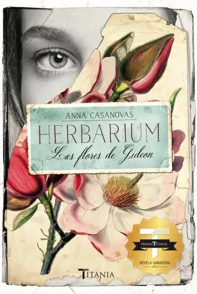 Herbarium, las Flores de Gideon
