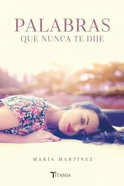Palabras que Nunca te Dije