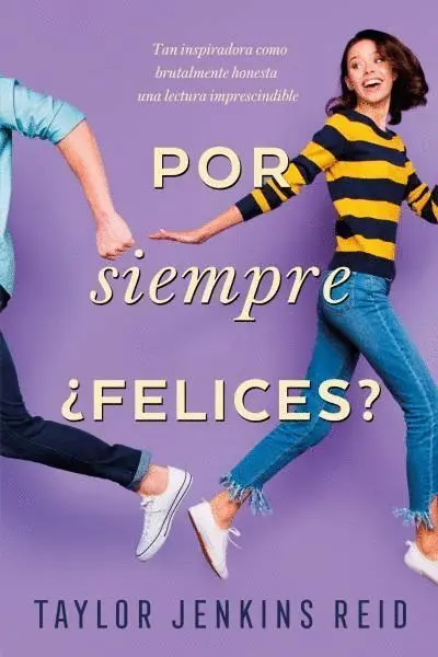 *** por Siempre ¿Felices?