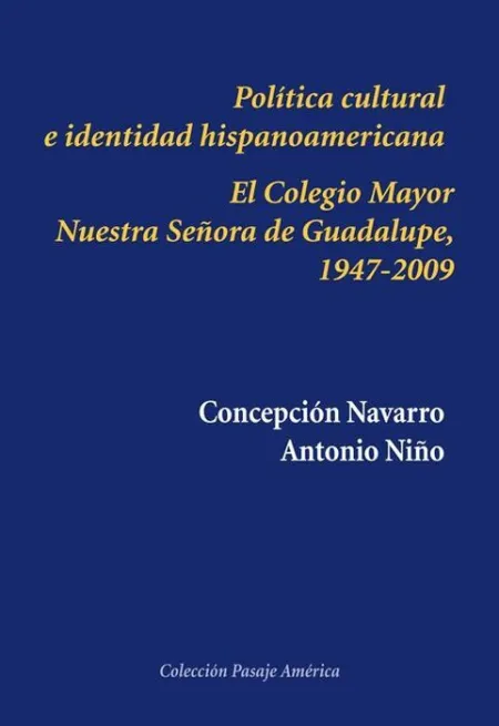 Política Cultural e Identidad Hispanoamericana