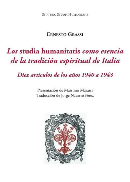 Los Studia Humanitatis Como Esencia de la Tradicion Espiritu