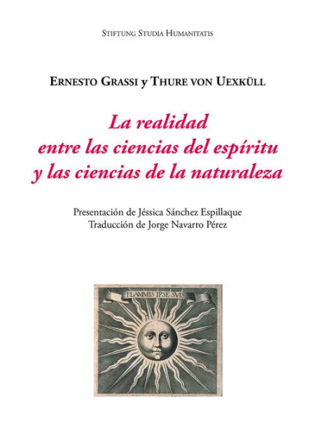 La Realidad entre las Ciencias del Espiritu y las Ciencias de la Naturaleza