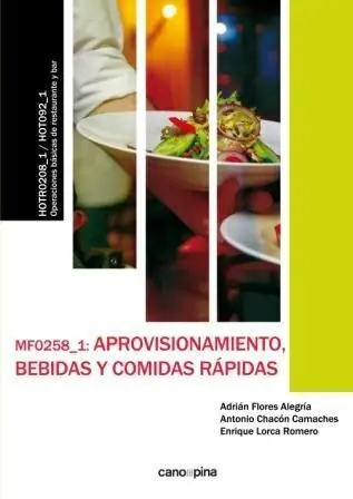 Mf0258 Aprovisionamiento, Bebidas y Comidas Rápidas