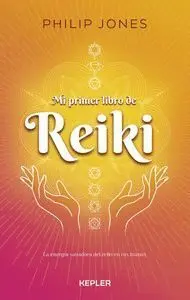 Mi Primer Libro de Reiki