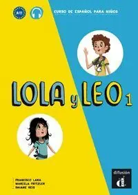 Lola y Leo 1 Libro del Alumno