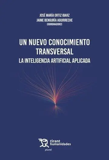 Un Nuevo Conocimiento Transversal la Inteligencia Artificia