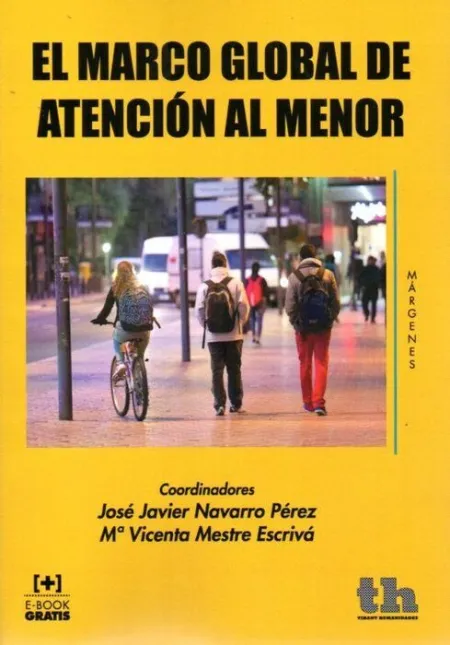 El Marco Global de Atención Al Menor