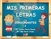 Cuad2 Mis Primeras Letras: Consonantes