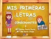 Cuad3 Mis Primeras Letras: Consonantes