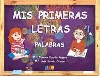 Mis Primeras Letras. Palabras