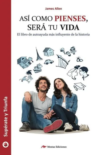 Asã?Â­ Como Pienses, Serã?Â¡ tu Vida
