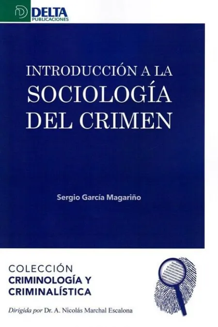 Introducción a la Sociología del Crimen