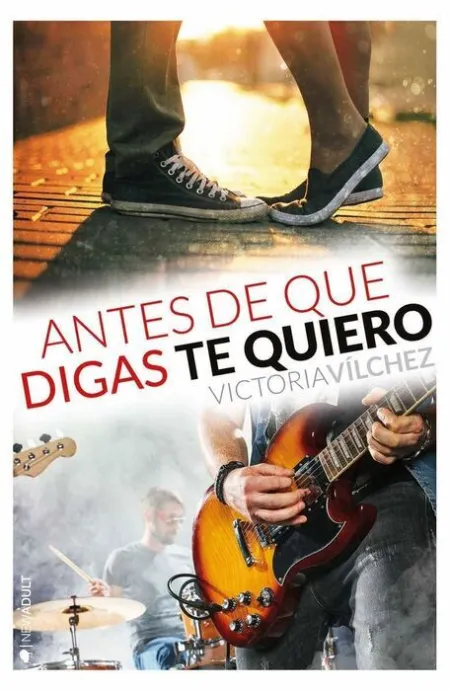 Antes de que Digas te Quiero + Dime que te Casaras Conmigo