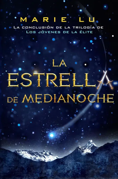 La Estrella de Medianoche - los Jovenes de la Elite 3