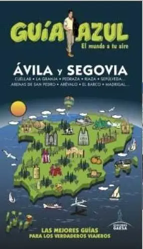 Avila y Segovia