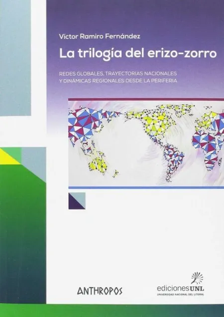 La Trilogía del Erizo-Zorro