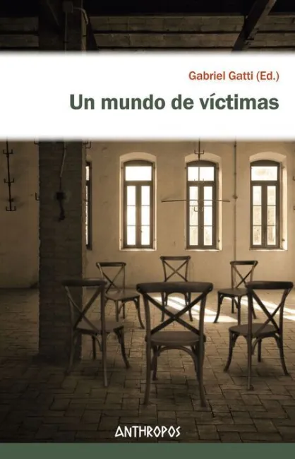 Un Mundo de Víctimas