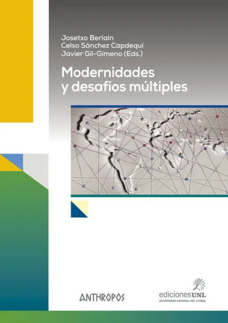 Modernidades y Desafíos Múltiples
