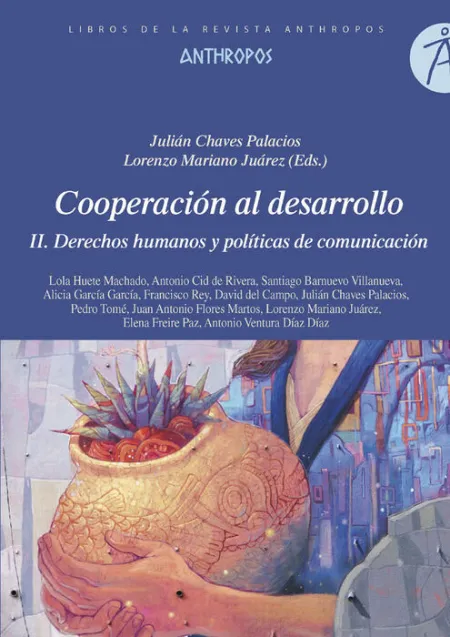 T2 Cooperacion Al Desarrollo: Derechos Humanos y Politicas de Comunicacion