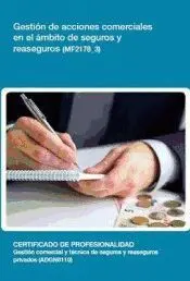 Gestión de Acciones Comerciales en el Ámbito de Seguros y Reaseguros (Mf2178_3)