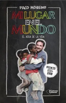 Mi Lugar en el Mundo. El Agua de la Vida