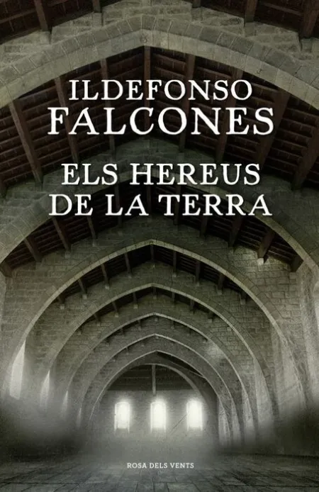 Els Hereus de la Terra (L'església del Mar 2)