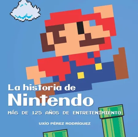 La Historia de Nintendo: Mas de 125 Años de Entretenimiento