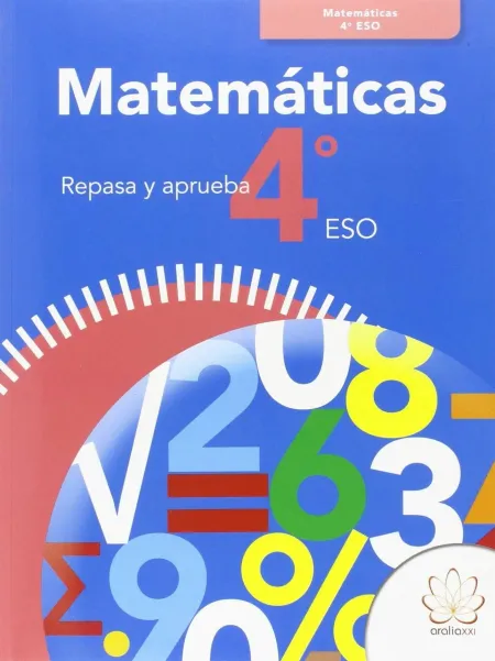 019 4Eso Repasa y Aprueba. Matemáticas 4º eso