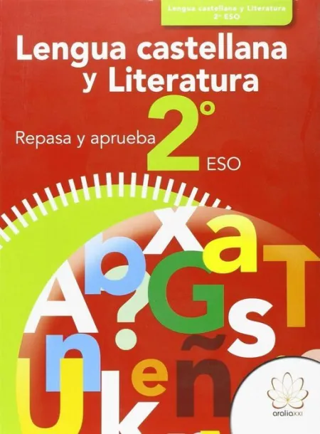 2Eso Repasa y Aprueba Lengua Castellana y Literatura