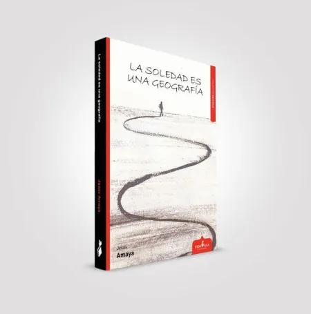 La Soledad Es una Geografia