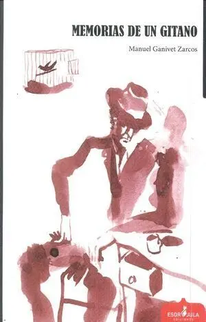 Memorias de un Gitano